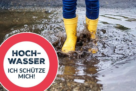„Hochwasser – ich schütze mich!“ - Die neue Informationskampagne zur Prävention und Eigenvorsorge 