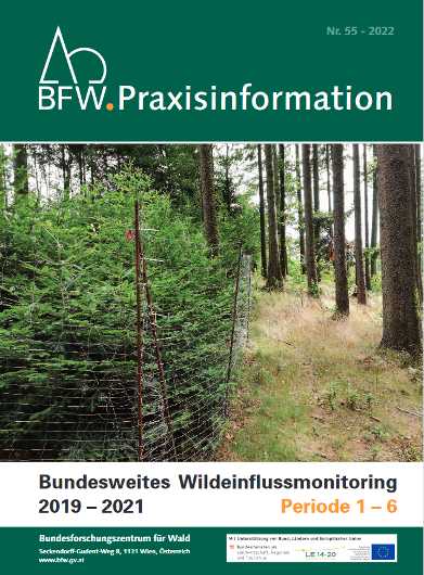 BFW Praxisinformation 55 - 2022: Bundesweites Wildeinflussmonitoring 2019 –2021